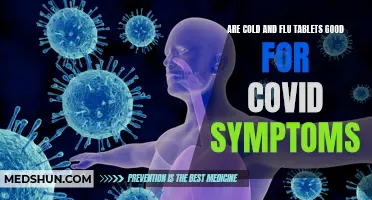 Do Cold and Flu Tablets Provide Relief for COVID-19 Symptoms?