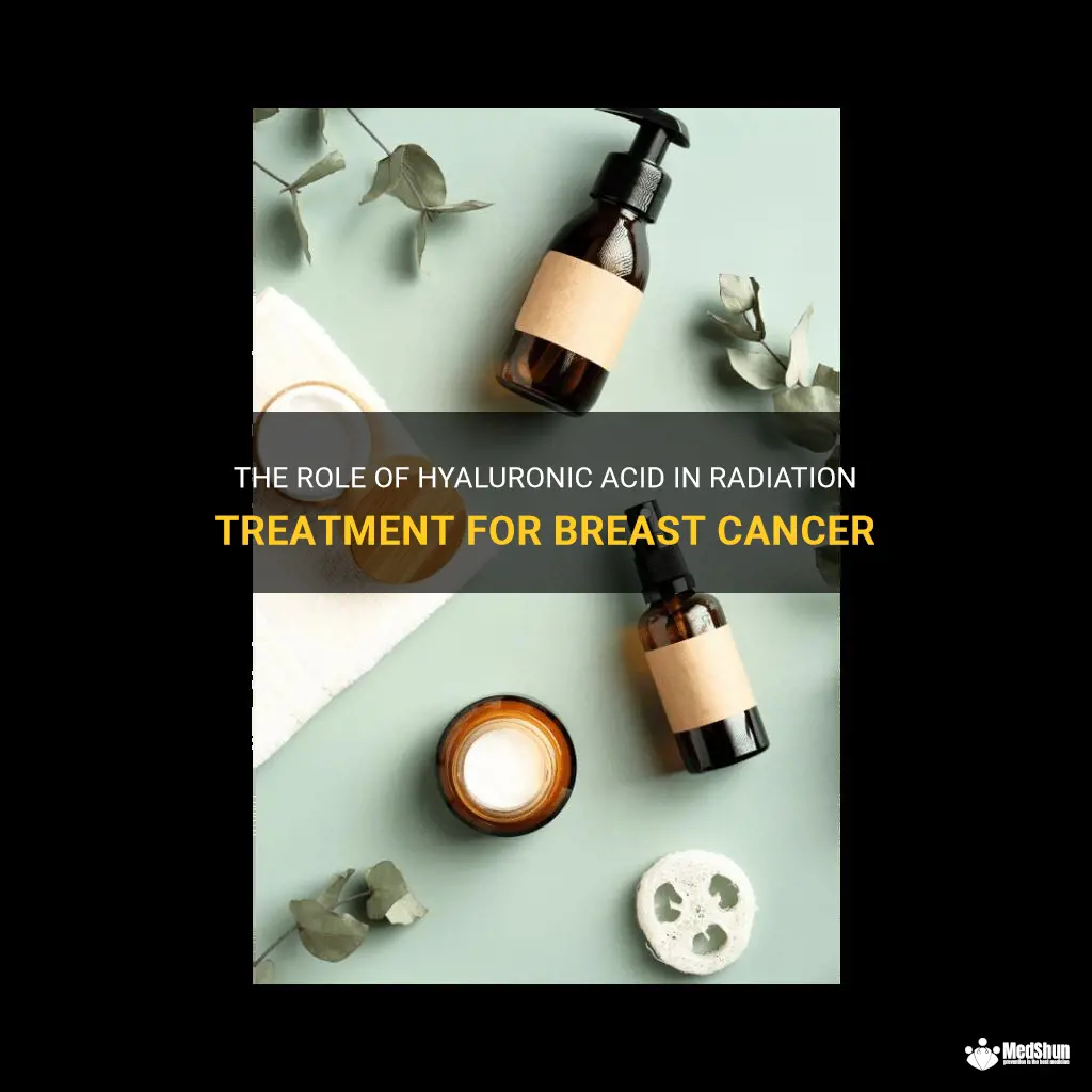 breast cancer hyaluronic acid radiation treatment