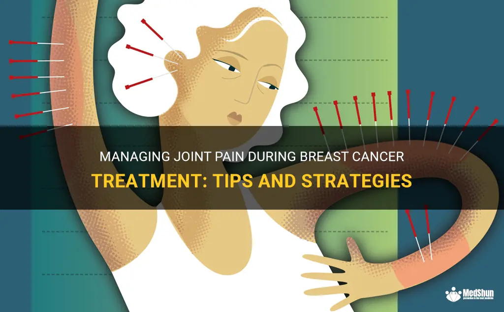 breast cancer treatment joint pain