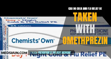 Exploring the Compatibility of DG Cold and Flu Relief with Omethprezine: Is it Safe to Take Both Medications Together?