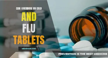 Understanding the Risks: Can You Overdose on Cold and Flu Tablets?