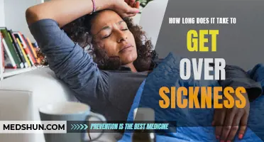 The Journey to Recovery: How Long Does It Take to Get Over Sickness?