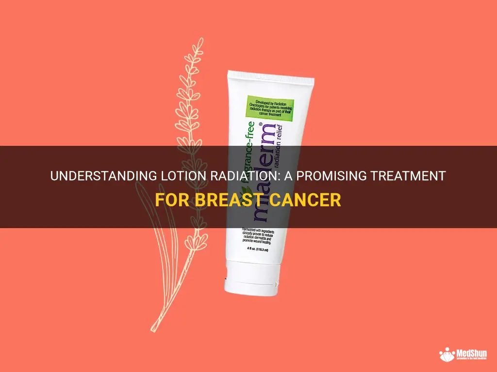 lotion radiation breast cancer treatment